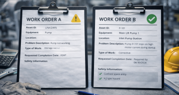 comparison between poor and complete maintenance work order information maintenance work order information